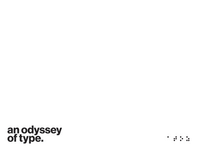 An Odyssey Of Type - Typographic Specimen Book