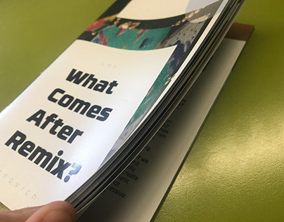 "What Comes After Remix ?" Magazine