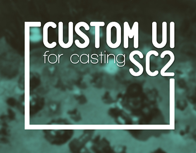 Starcraft 2 custom UI