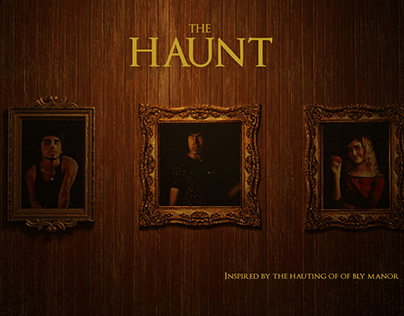The Haunt (Bly Manor inspired intro)
