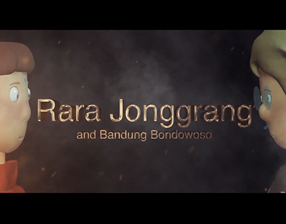 Rara Jonggrang and Bandung Bondowoso 3D Animation