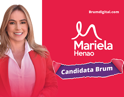 Mariela Henao / Candidata Brum