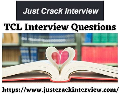 TCL Interview Questions