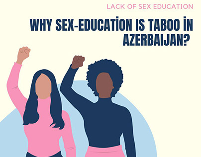 Why sex-education is taboo in Azerbaijan?