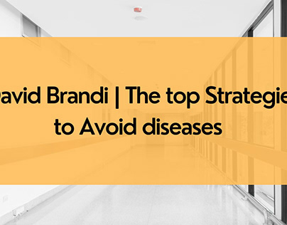 5 Strategies to Avoid Diseases | David Brandi