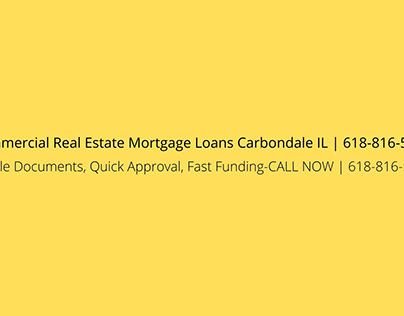 Commercial Real Estate Mortgage Loans Carbondale IL