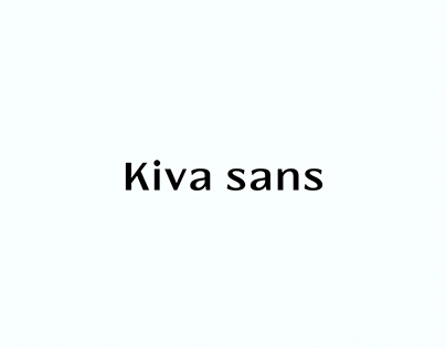 Kiva Sans | Typeface