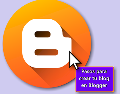 (How to) Pasos para abrir tu blog en Blogger