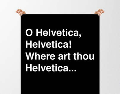Oh Helvetica