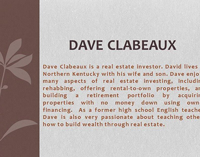 David Clabeaux | Real Estate Investor