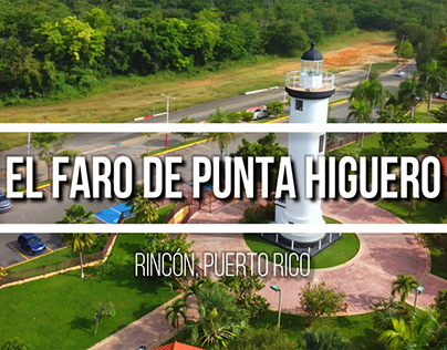 El Faro de Punta Higuero - Rincon, PR