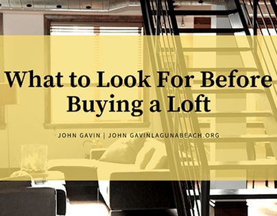 What to Look For Before Buying a Loft