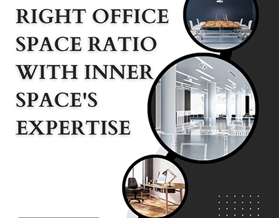 Finding the Right Office Space Ratio with Inner Space