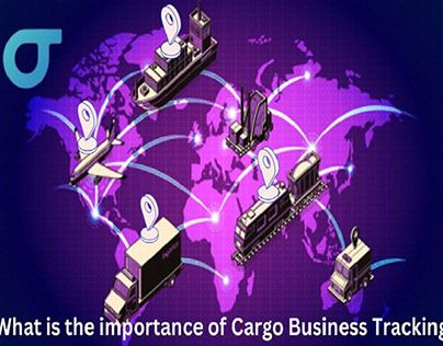 Project thumbnail - Importance of Cargo Business Tracking?