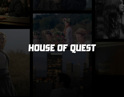 House of Quest - Film Production
