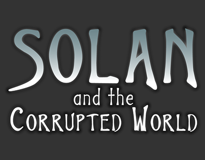 SOLAN AND THE CURRUPTED WROLD - Prototipo de Videojuego