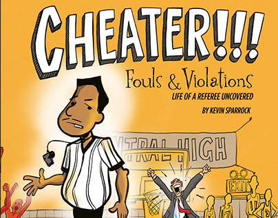 Cheater. Book 1 Fouls & Violations, Life of a Referee