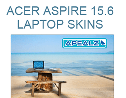 Best Acer Aspire 15.6 Laptop Skins