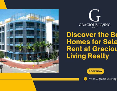 Best Homes for Sale and Rent at Gracious Living Realty