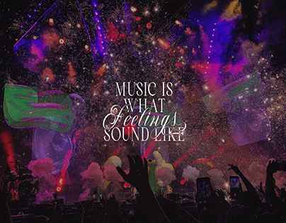 Póster "Music is What Feelings Sound Like"