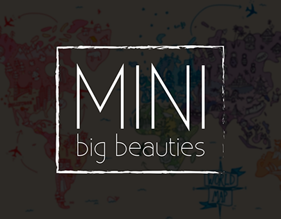 Mini Big Beauties | Magazine