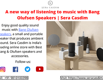 A new way to music with Bang Olufsen Speakers