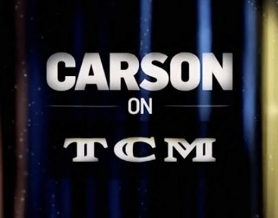 Carson on TCM