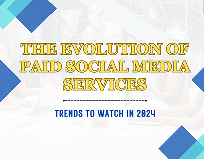 The Evolution of Paid Social Media Services