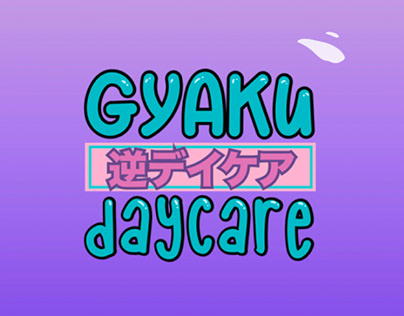 Project thumbnail - Gyaku Daycare