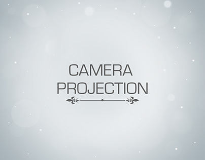 CAMERA PROJECTION