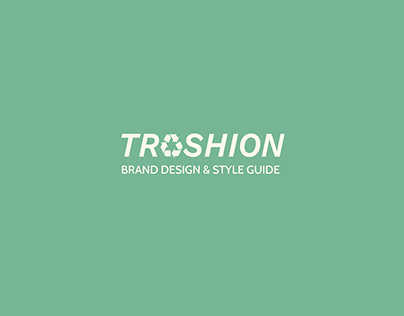 Trashion Brand Design and Style Guide