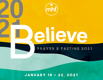 Believe: Prayer & Fasting 2021