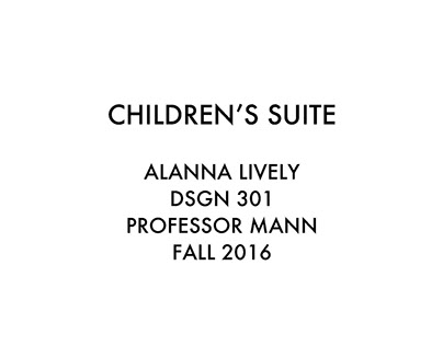 Children's Suite (DSGN 301)