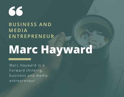 Marc Hayward is a Forward thinking, business