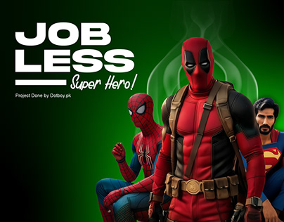 Jobless Super Hero
