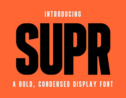 SUPR - Bold Condensed Display Font