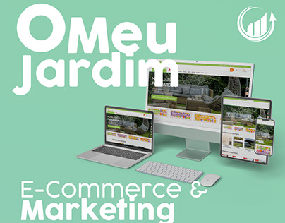 E-Commerce & Marketing O Meu Jardim