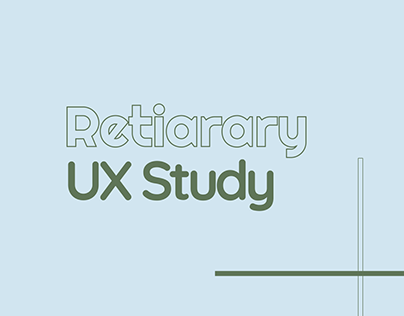 Retirary - UX Study