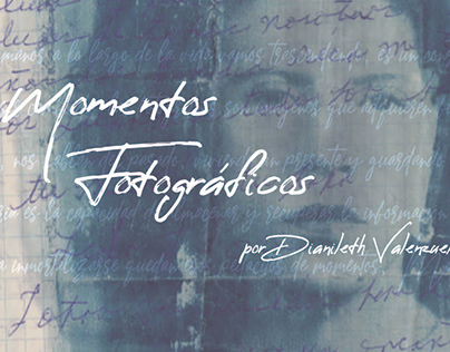 Momentos Fotográficos por Dianileth Valenzuela