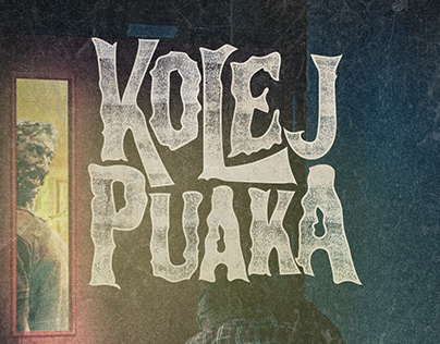 Kolej Puaka - Film Teaser Poster
