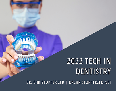 2022 Tech in Dentistry