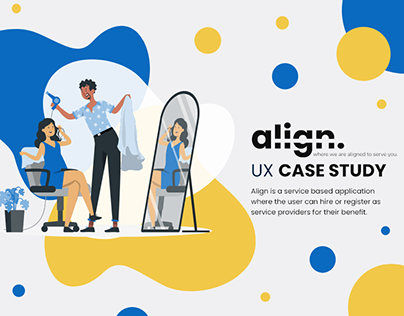 ALIGN | UX Case Study