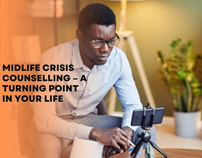 Midlife Crisis Counselling A Turning Point In Your Life