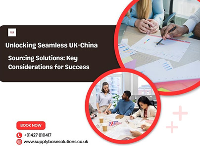 Unlocking Seamless UK-China Sourcing Solutions