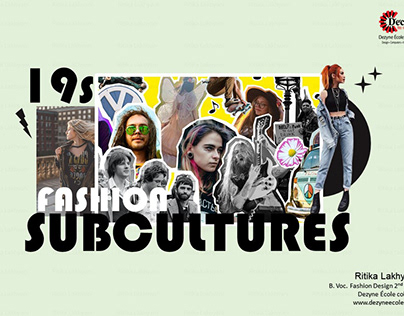 Fashion Subcultures
