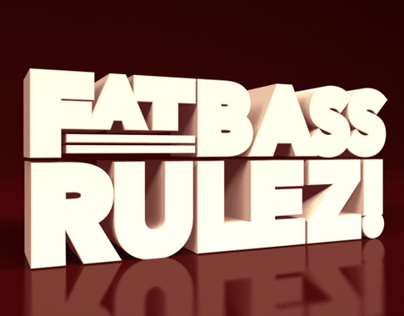 Fat Bass Rulez!