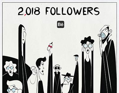 TO ALL MY 2,018 FOLLOWERS AT BEHANCE. Thank you!