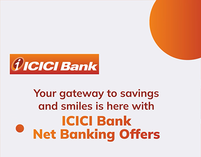 Net Banking Offers ICICI Bank