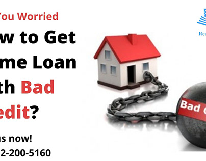 Get Home Loans with Bad Credit Score