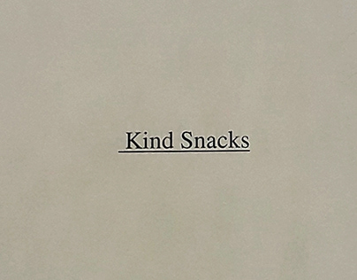 Kind Snacks Advertising Plan and Creative Road Map